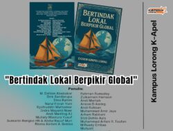 Kampus Lorong K-Apel Segera Terbitkan Buku “Bertindak Lokal, Berpikir Global”