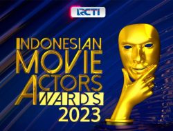 Indonesian Movie Actors Awards 2023, Konsisten Hadirkan Penghargaan Perfilman Indonesia