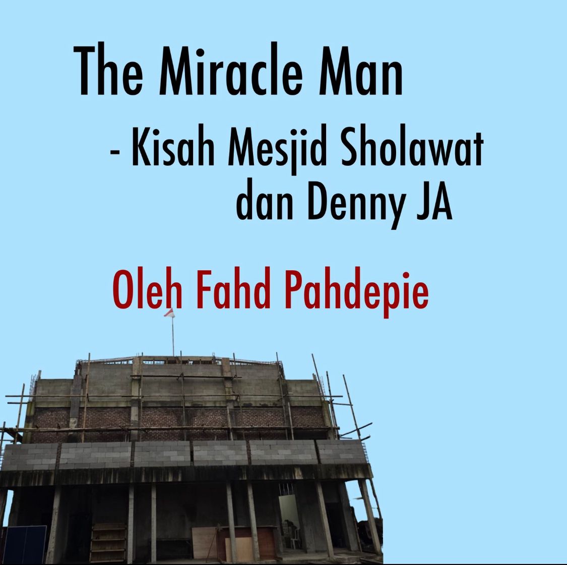 The miracle man
