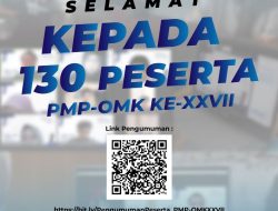 LPM Penalaran UNM Umumkan 130 Peserta PMP-OMK XXVII