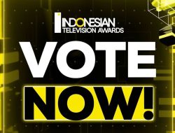 Voting Dibuka! Ayo Dukung Pilihan Favoritmu di Indonesian Television Awards 2024