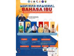Tunggu Apalagi, Daftar dan Ikuti Seminar Nasional Bahasa Ibu 2025