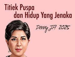 TITIEK PUSPA DAN HIDUP YANG JENAKA