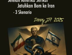 SETELAH AMERIKA SERIKAT MENJATUHKAN BOM KE IRAN