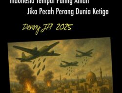 INDONESIA, TEMPAT PALING AMAN JIKA PECAH PERANG DUNIA KETIGA