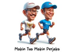MAKIN TUA MAKIN PERJAKA