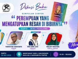 Nantikan ! IPMI & Fosait Bahas Perempuan yang Mengatupkan Resah di Bibirnya karya Mira Pasolong