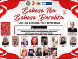 Sambut Kemerdekaan RI Ke-81, TISI Luncurkan Buku Antologi Bersama Puisi Dwi Bahasa ‘Bahasa Ibu, Bahasa Darahku’