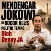 MENDENGAR JOKOWI DI BOCOR ALUS POLITIK TEMPO